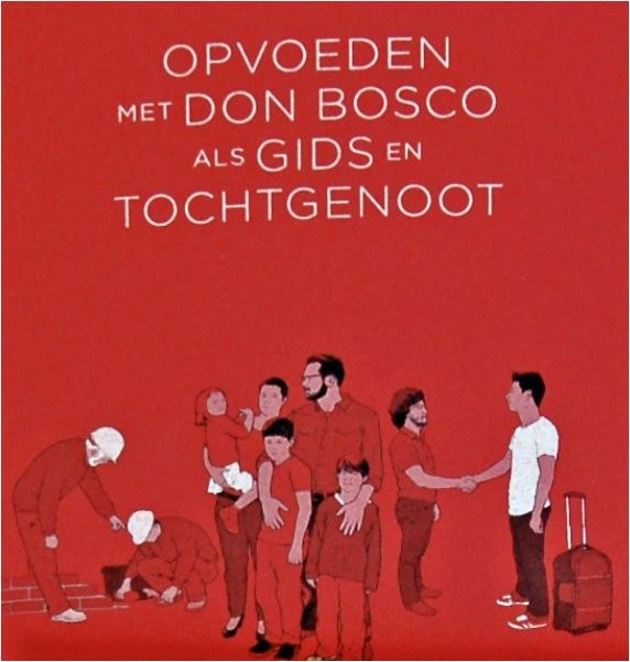 Cover van het pedagogisch project 'Opvoeden met Don Bosco als gids en tochtgenoot'